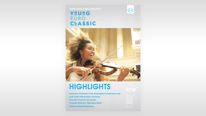 Young Euro Classic – Five Concerts | Copyright: © EuroArts Music International