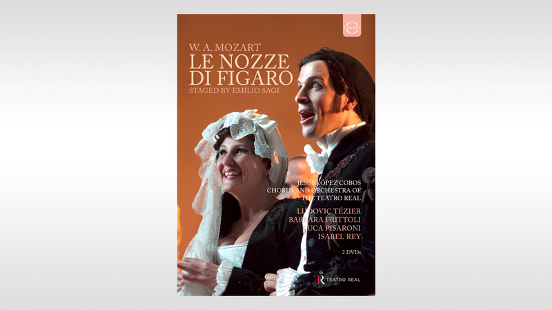 Teatro Real – W.A. Mozart – Le Nozze di Figaro – Cover | Copyright: © EuroArts Music International