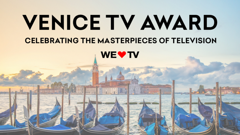 Call for Entries VENICE TV AWARD - Celebrating the Masterpieces of TV | Copyright: © Venice TV Award