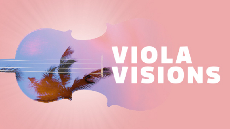 Viola Visions | Copyright: © New World Symphony