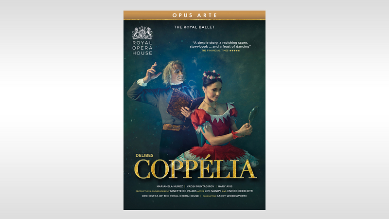 DVD + Blu-Ray: Coppelia – a Christmas treat for the whole family