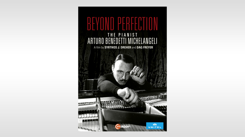 Beyond Perfection The pianist Arturo Benedetti Michelangeli | Copyright: © C Major Entertainment