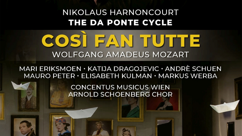 Mozart: Così fan tutte  | Copyright: © Unitel Edition / C Major Entertainment