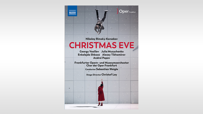 2.110738 / NBD0154V_Christmas Eve_DVD Cover | Copyright: © Naxos Audiovisual / © Monika Rittershaus