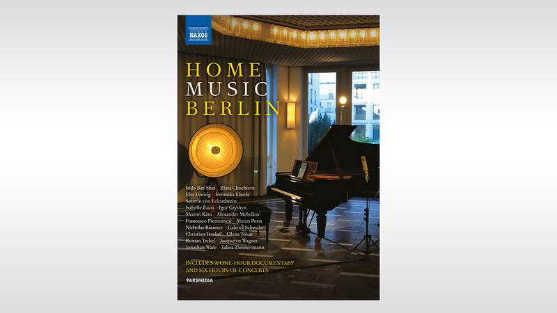 Home Music Berlin_DVD cover | Copyright: © Naxos Audiovisual / © 2021 PARS Media