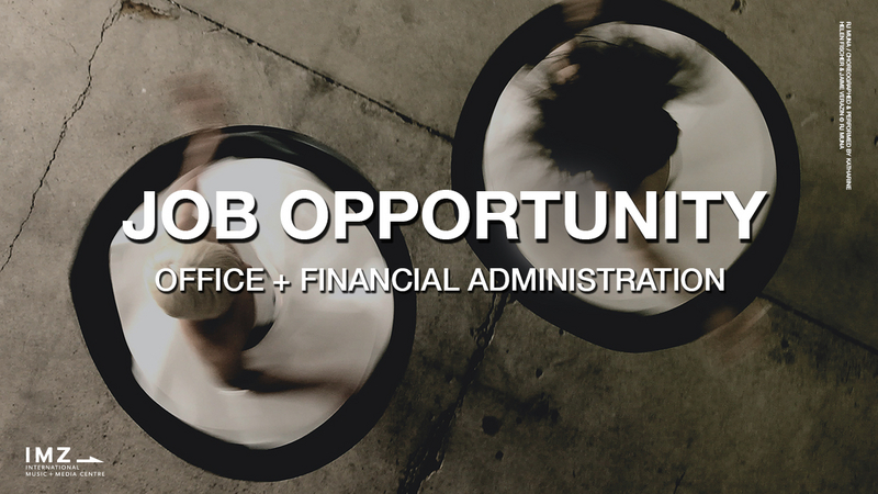 THE IMZ IS HIRING: OFFICE + FINANCIAL ADMINISTRATION | Copyright: © IMZ