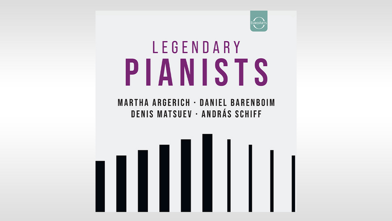 Legendary Pianists – limited 8-DVD box set | Copyright: © EuroArts Music International