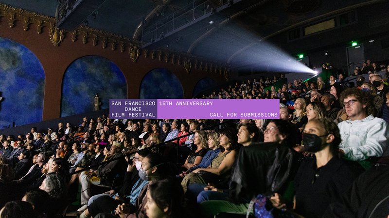 Open Call for Submissions for San Francisco Dance Film Festival's 15th Anniversary Film Festival | Copyright: © Dance Film SF