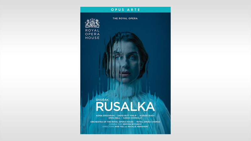 DVD & Blu-Ray: Rusalka, The Royal Opera House, 2023 | Copyright: © Royal Opera House / Opus Arte