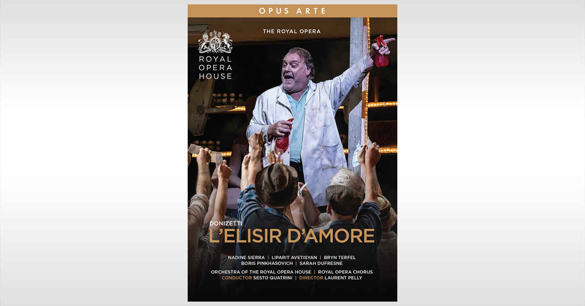 DVD + Blu-Ray: L'Elisir d'Amore at the Royal Opera House