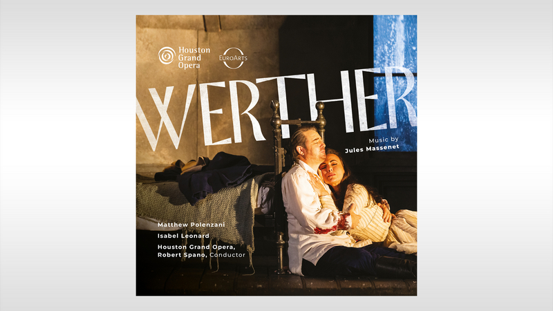 Werther CD Cover | Copyright: © EuroArts Music International