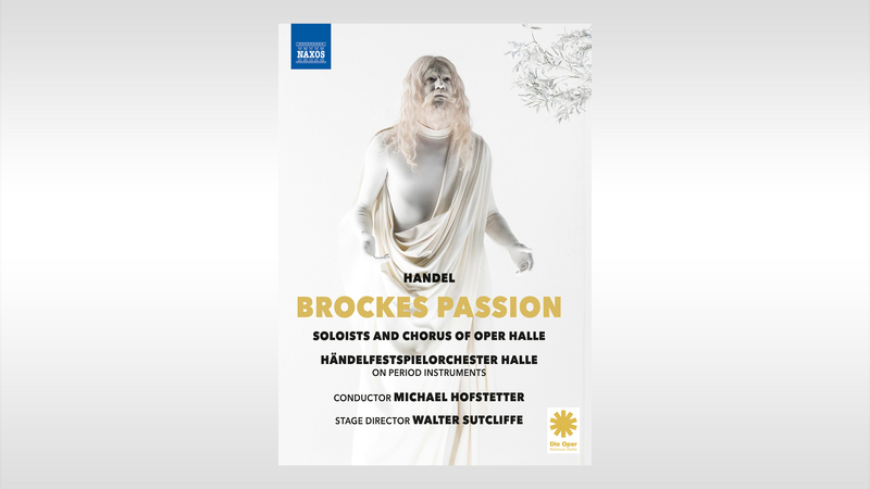 Brockes Passion_DVD cover | Copyright: © Naxos Audiovisual / Photos: © Falk Wenzel