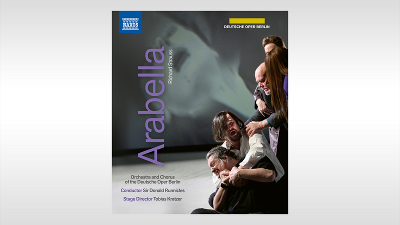 Arabella_BD cover | Copyright: © Naxos Audiovisual / © Photo by Thomas Aurin