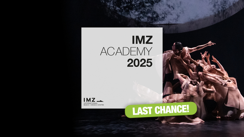 IMZ Academy Workshop 2025: Live Multi-Camera Directing of Ballet and Contemporary Dance Performances | Copyright: © IMZ