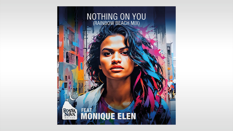 "Nothing on You" (Rainbow Beach mix) featuring Monique Elen & Najee | Copyright: © Legacy and Alchemy (Legado e Alquimia Brasil Talent, LLC)