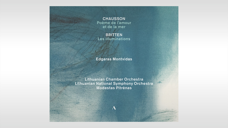 Edgaras Montvidas: Chausson, Britten & Saint-Saëns | Copyright: © Accentus Music