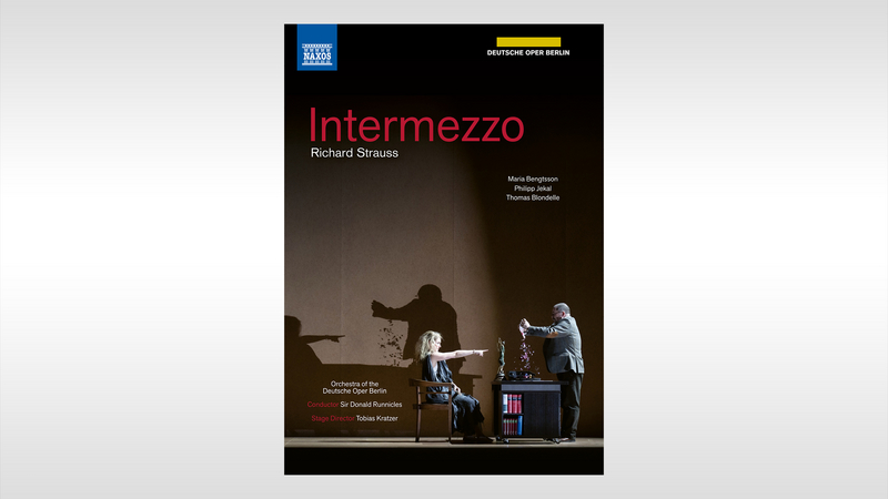 Strauss_Intermezzo_DVD cover | Copyright: &copy; Naxos Audiovisual / Photos: &copy; Thomas Aurin